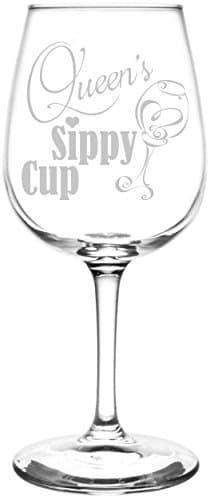 Personalized & Custom (Queen) Funny Sippy Cup Novelty Present & Gift Idea Inspired - Laser Engraved 12.75oz Libbey All-Purpose Wine Taster Glass