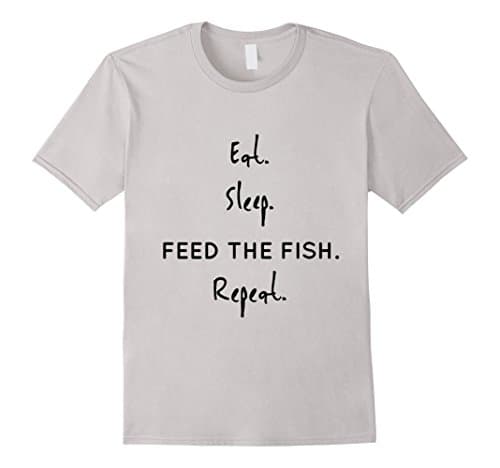 Mens Eat. Sleep. Feed the Fish. Repeat. Small Silver