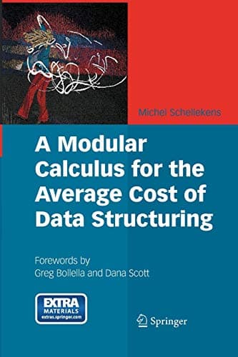 A Modular Calculus for the Average Cost of Data Structuring