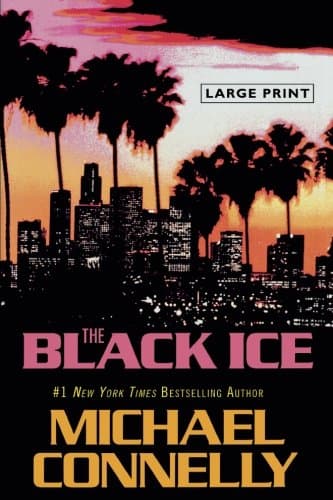 Black Ice, The (A Harry Bosch Novel (2))