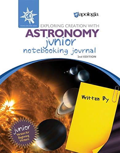 Exploring Creation with Astronomy 2nd Edition, Notebooking Journal
