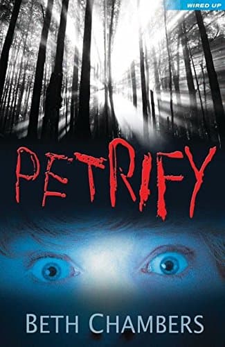 Petrify (Wired Up) Paperback – February 1, 2012