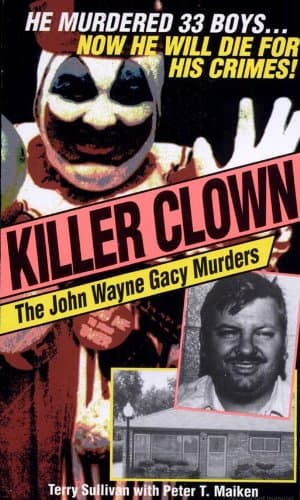 Killer Clown: The John Wayne Gacy Murders