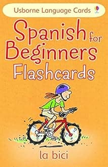 Spanish for Beginners Flashcards (Language for Beginners Book)