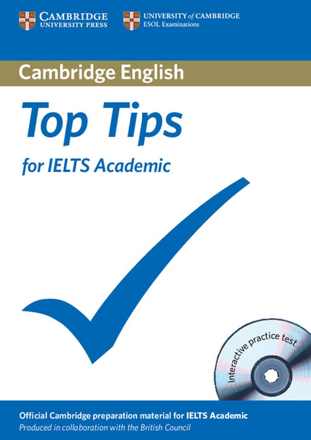 Top Tips for IELTS Academic Paperback with CD-ROM Paperback – 18 Dec. 2009