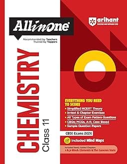 Arihant All in One Chemistry Class 11 for CBSE Exams 2025-26 | Simplified Theory, Topicwise Illustrations & Practice Questions, All Types of Exam ... Upto 2025, Mind Maps, & Project Work