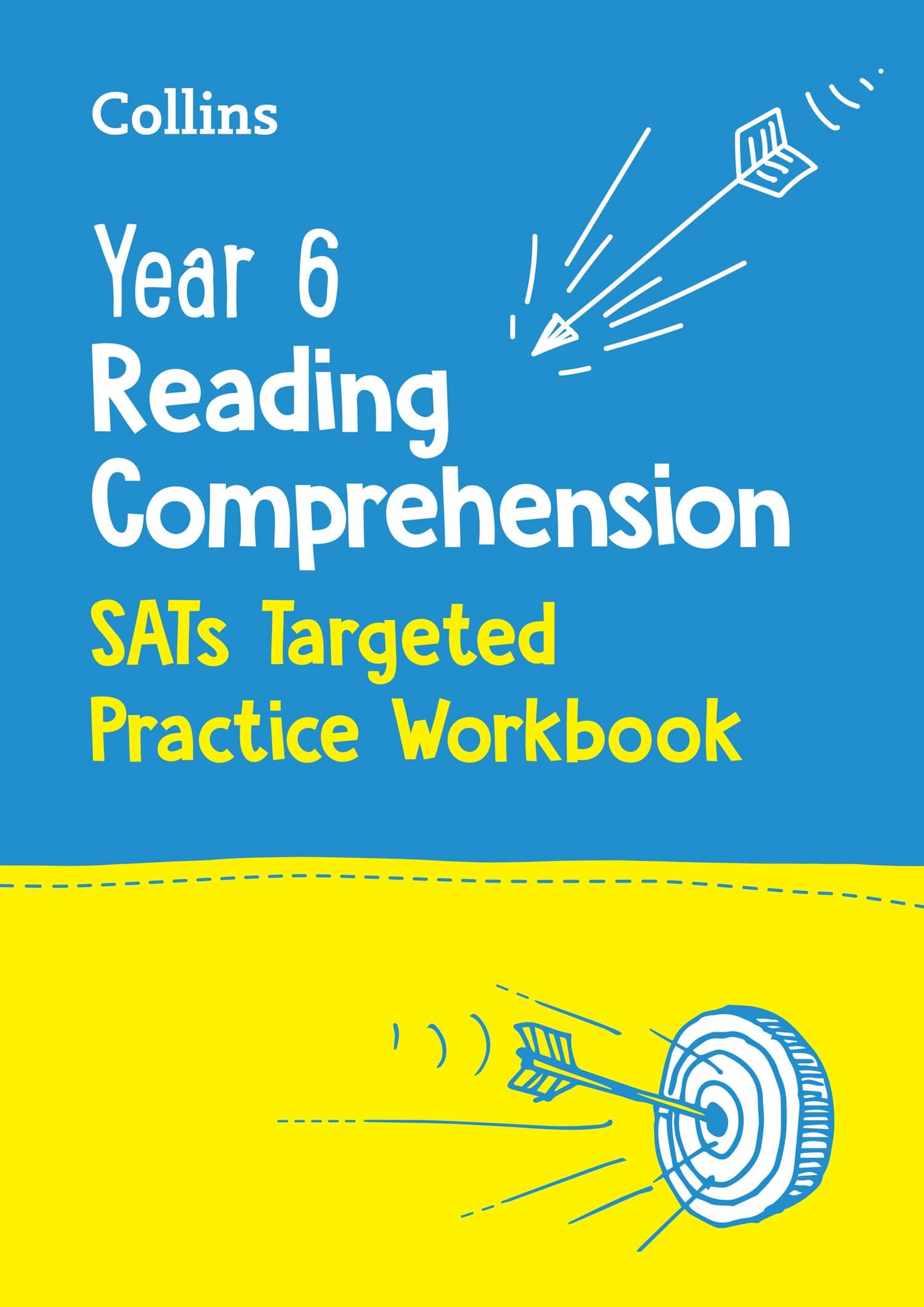 Collins Year 6 Reading Comprehension - SATs Targeted Practice Workbook: For the 2022 Tests