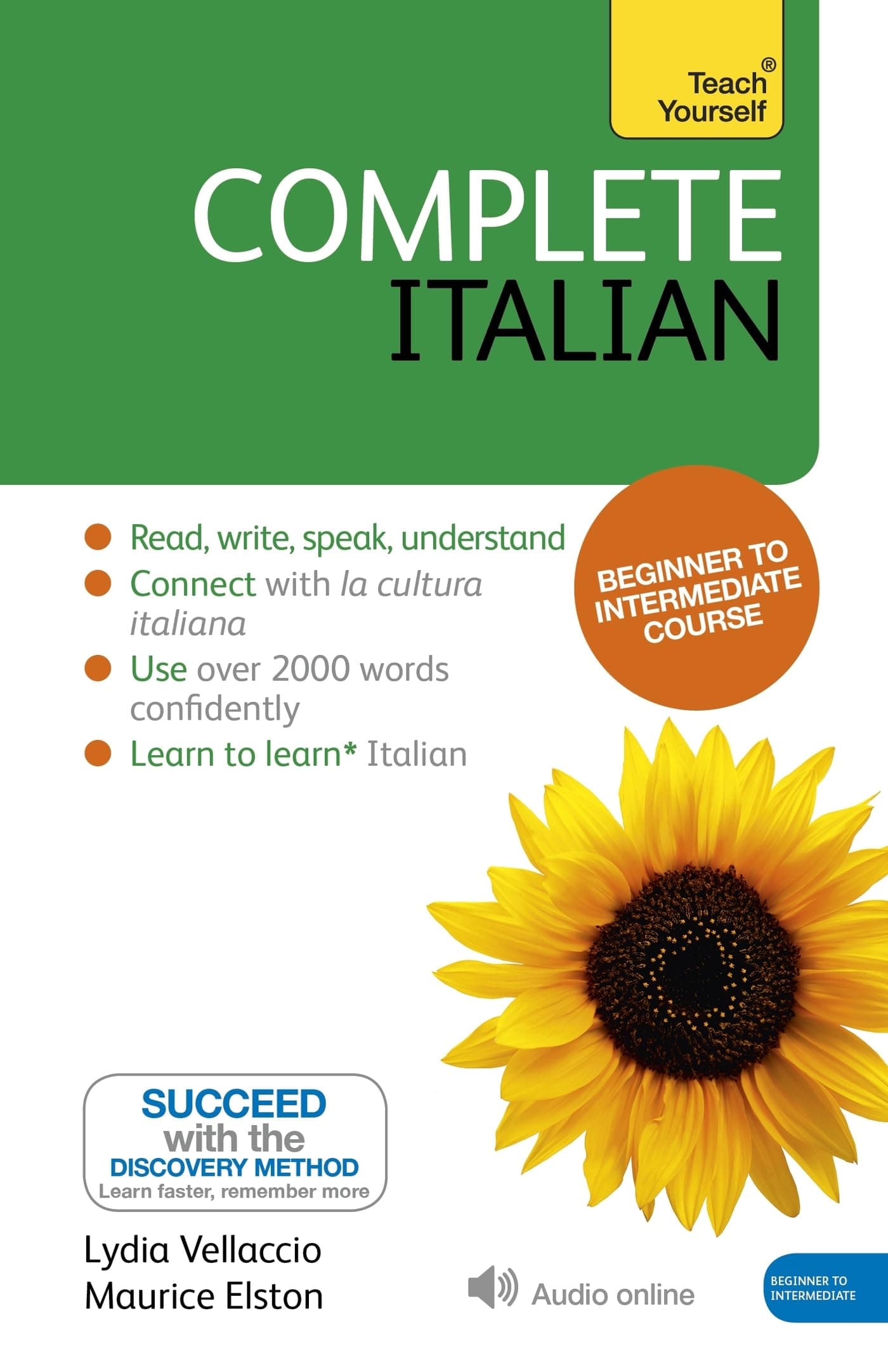 Complete Italian Beginner to Intermediate Course: Learn to read, write, speak and understand a new language (Teach Yourself)
