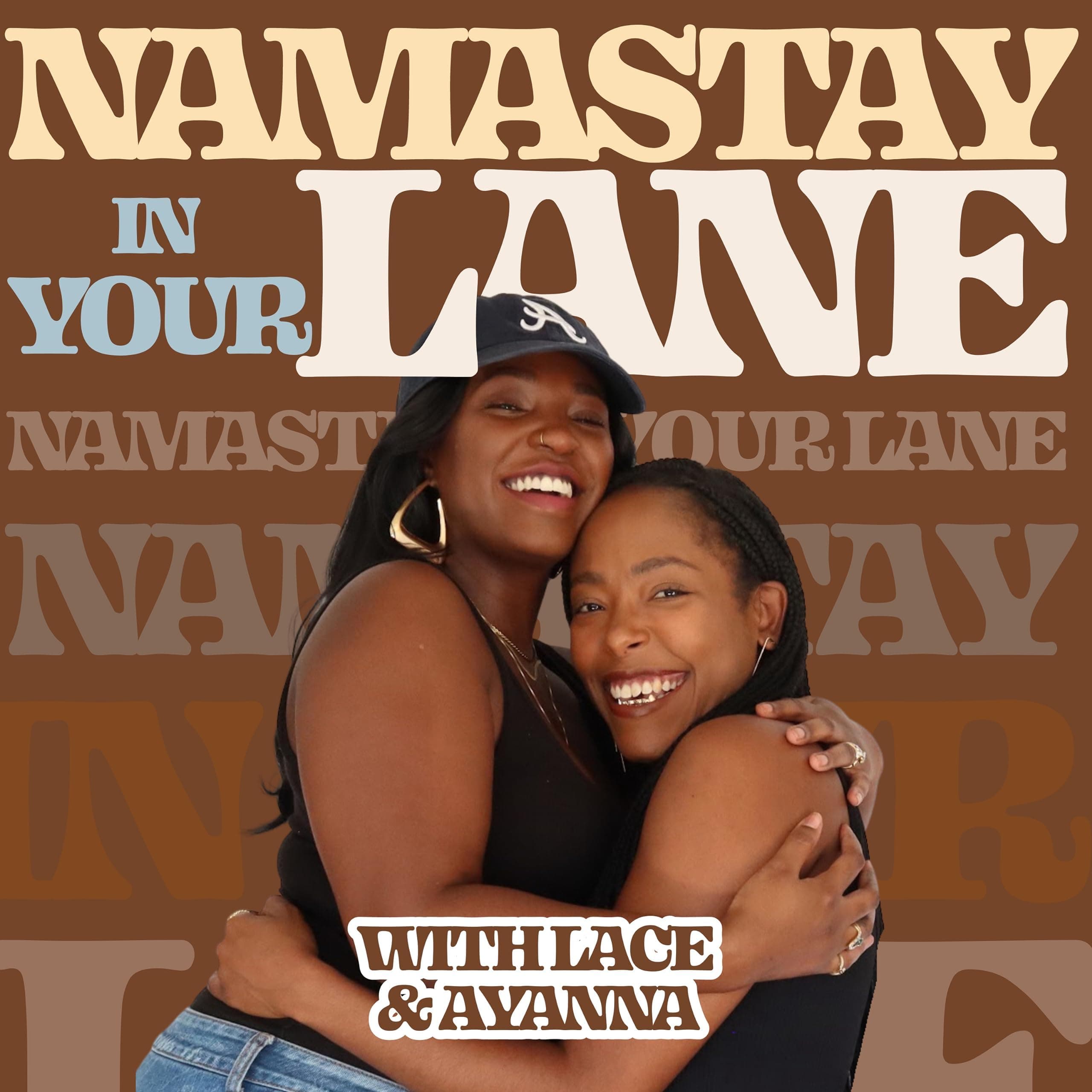 NamaStay in Your Lane