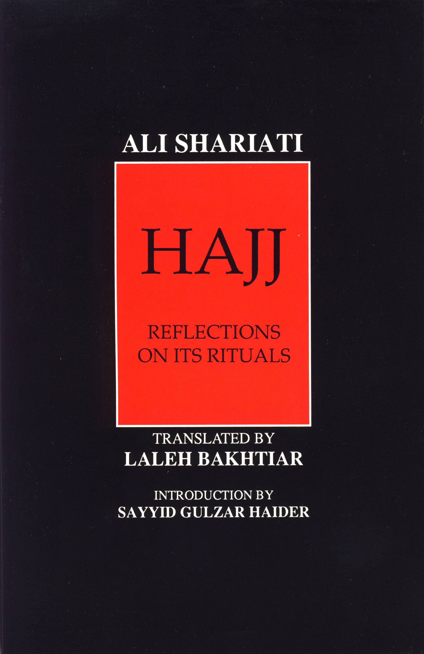 Hajj Reflection on Its Rituals