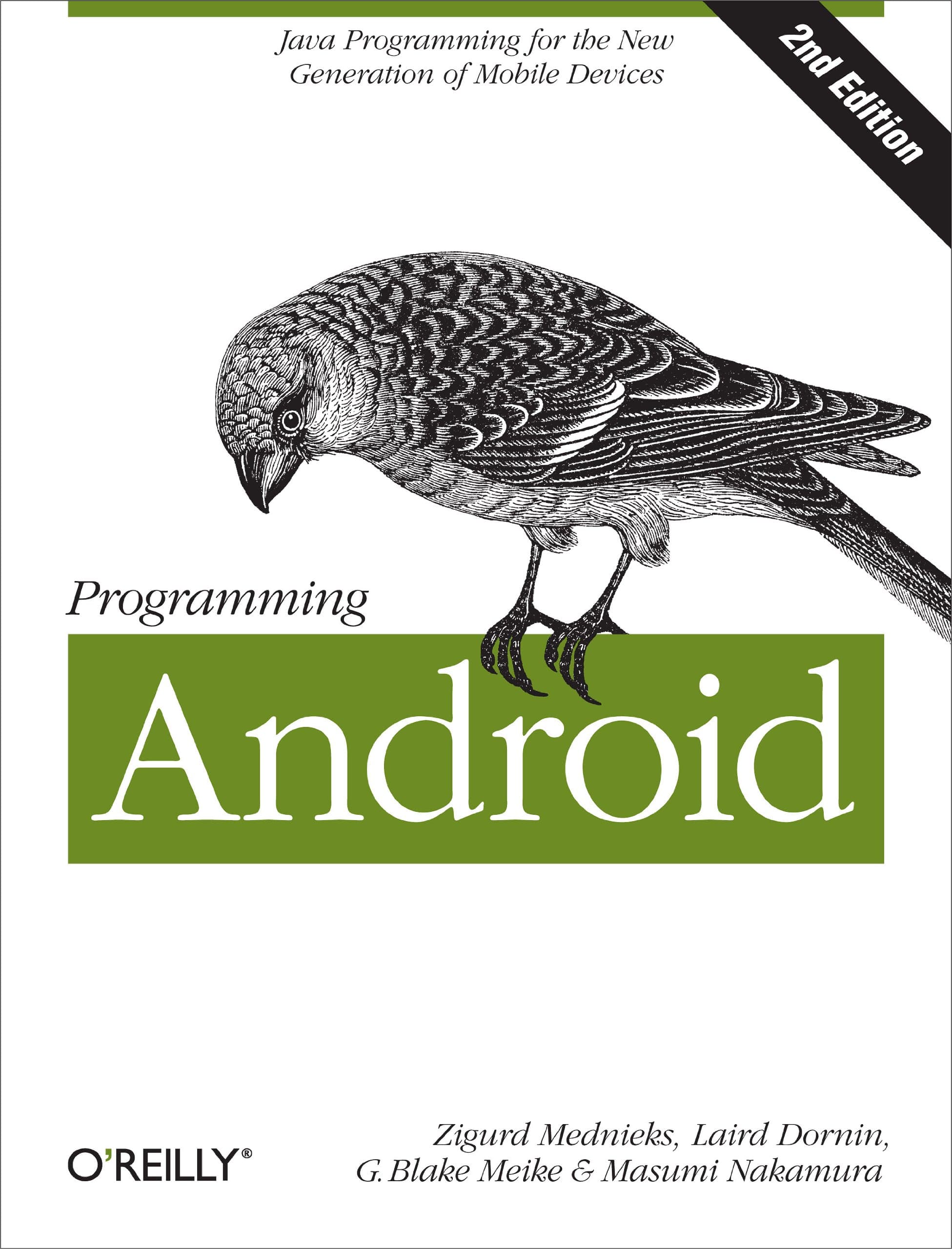 Programming Android: Java Programming for the New Generation of Mobile Devices 2nd Edition