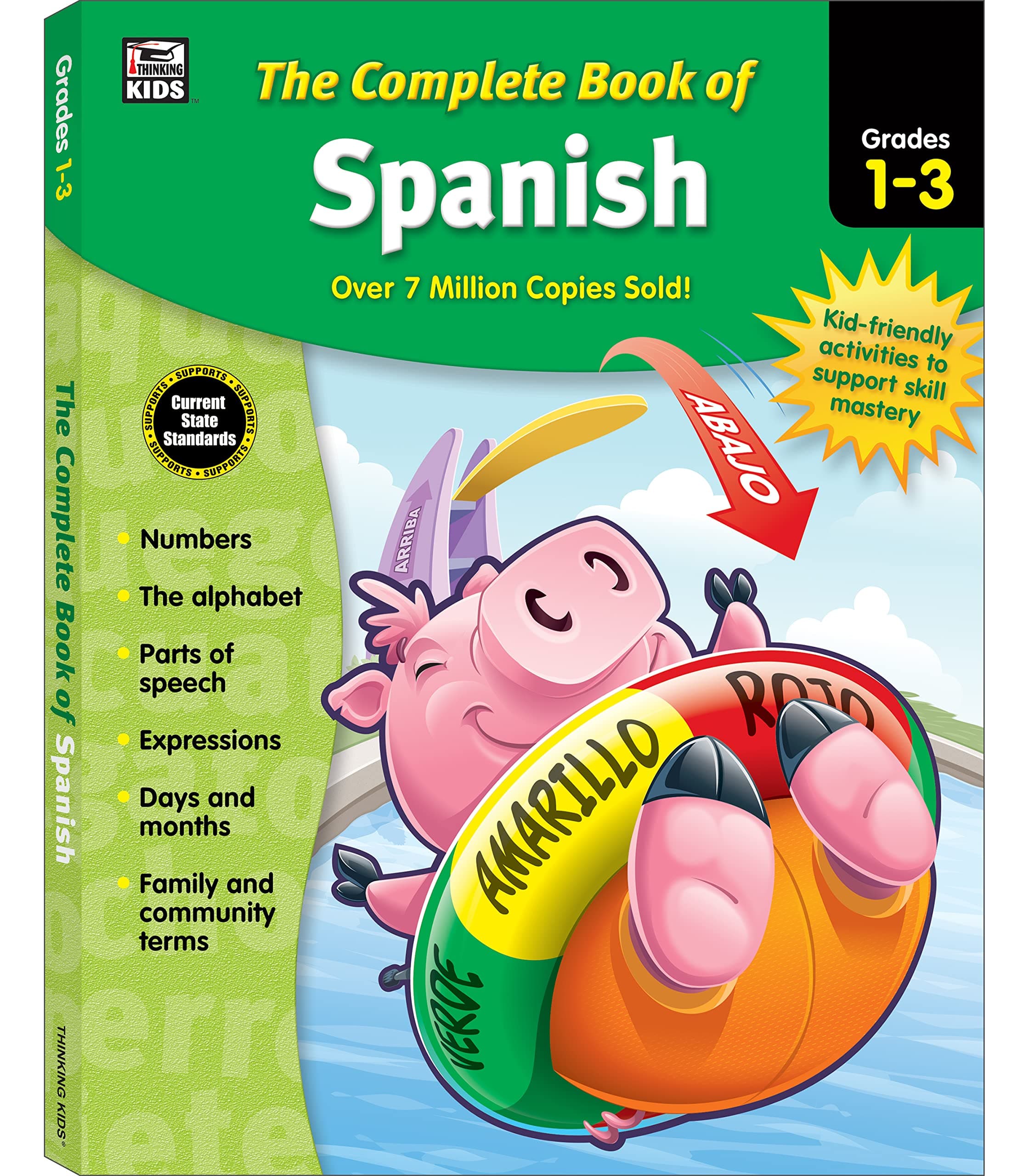 The Complete Book of Spanish Workbook, 1st, 2nd, and 3rd Grade Workbook, Alphabet, Numbers, Parts of Speech. Sight Words, and More Language Learning Activities